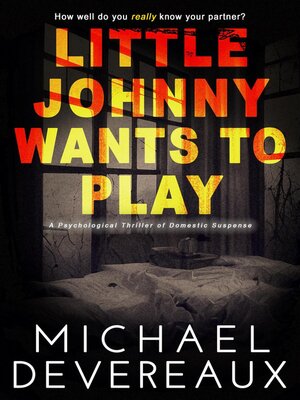 cover image of Little Johnny Wants to Play